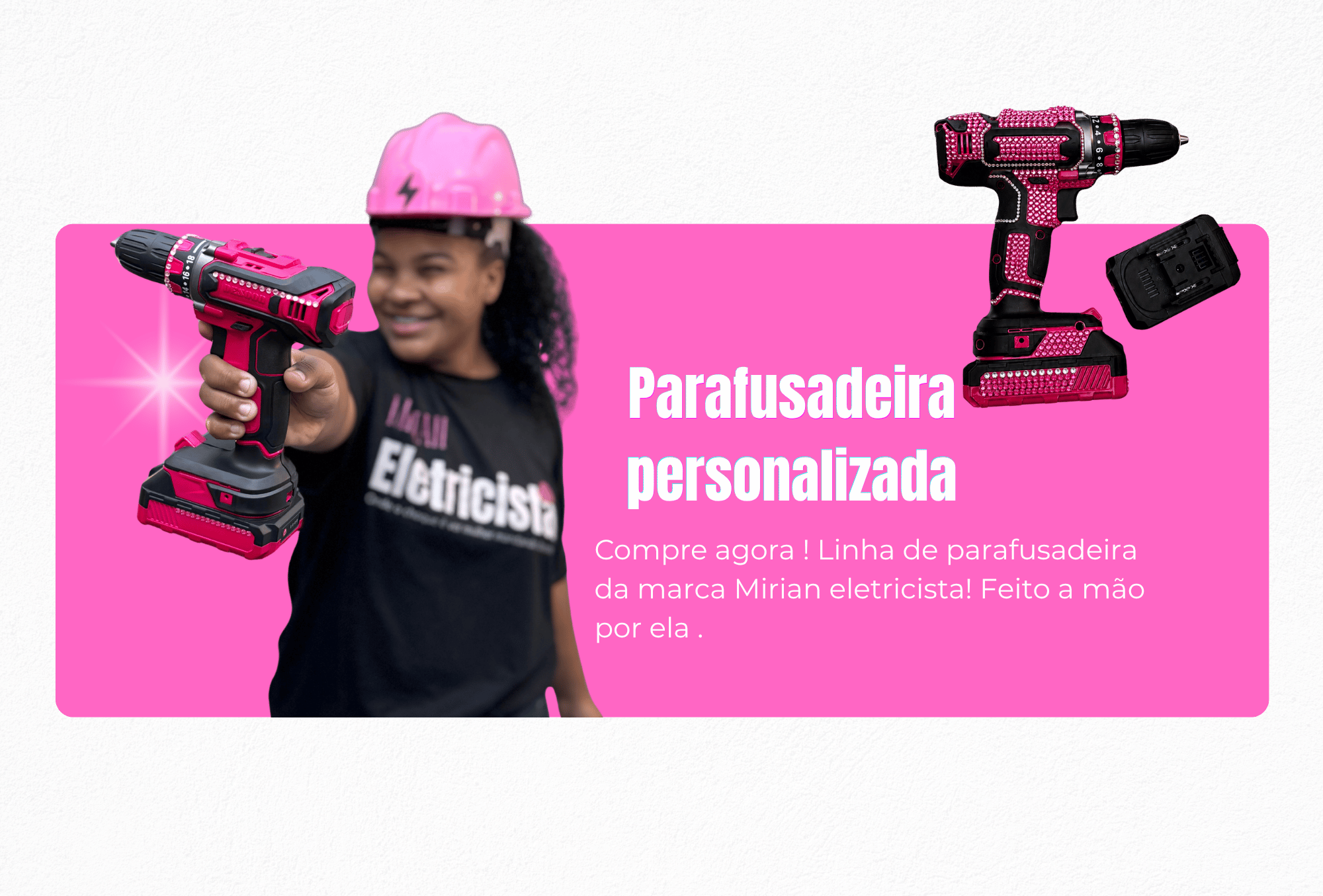 Parafusadeira personalizadas Mirian eletricista